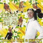 WSRC009 - Chuck & The Hulas "Smells Like A Party!" CD album