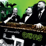 Esmeralda EP from The Gruffs on green vinyl!!