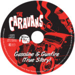 WSRC126 - The caravans - Gasoline and Gunfire CD print